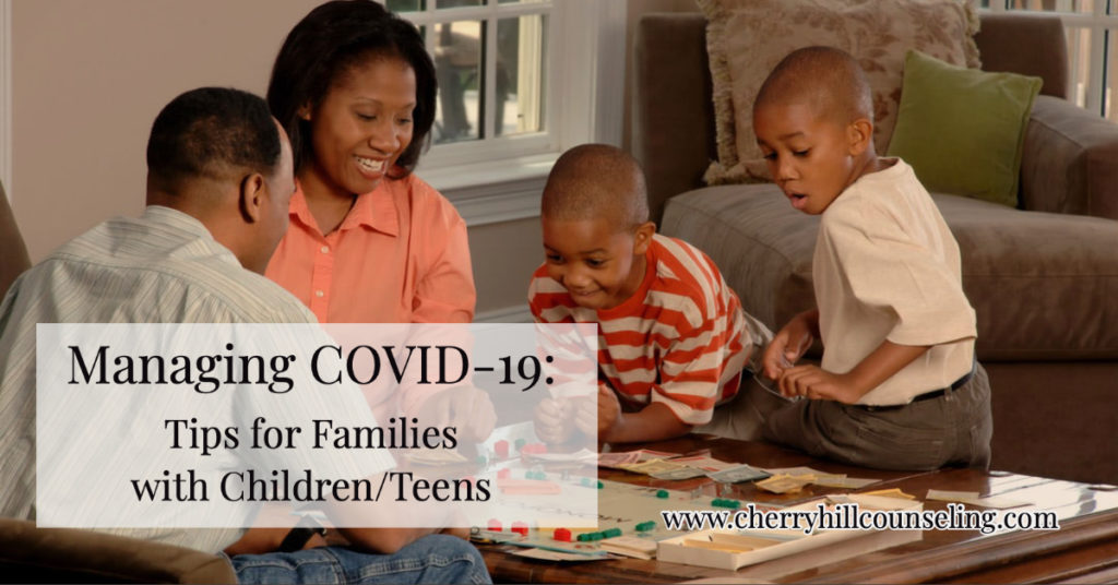 Managing COVID-19: Tips for Families with Children/Teens
